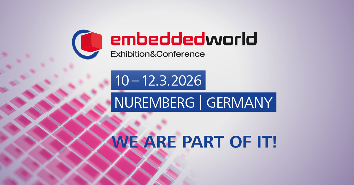 Mēs piedalāmies izstādē Embedded World 2026!